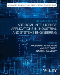 Cover of the Wiley Publication titled "Artificial Intelligence Applications In Industrial And Systems Engineering"